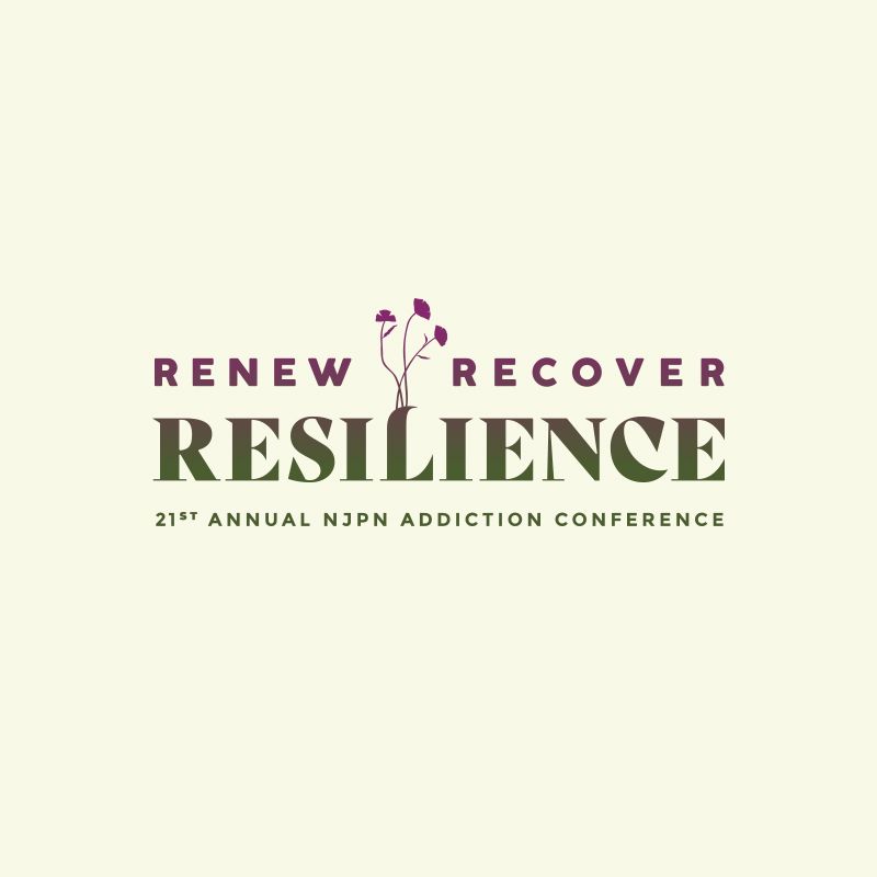NJPN 21st Annual Addiction Conference - Renew • Recover • Resilience